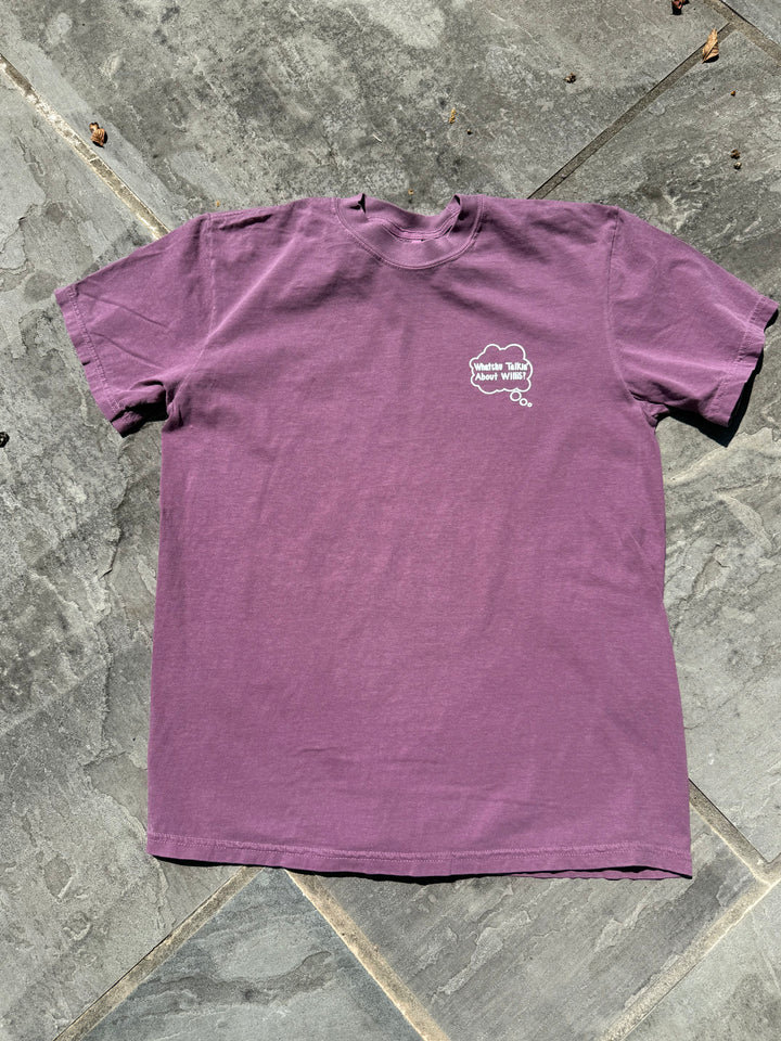 Whatchu Talkin’ About Willis Tee Shirt for Brain Aneurysm Awareness PREORDER ships by 9/30